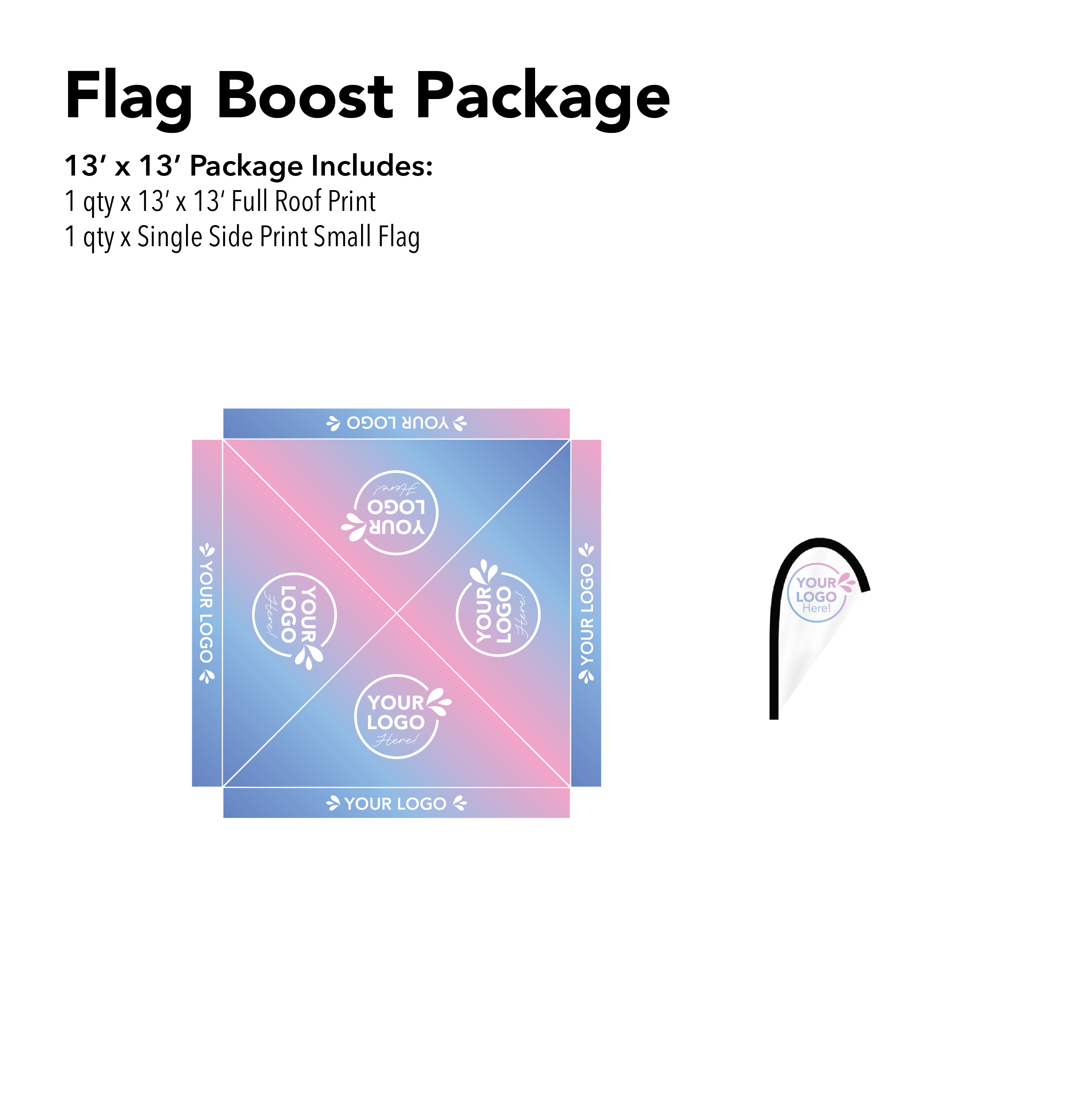 13x13 Custom Canopy Flag Boost Package Details