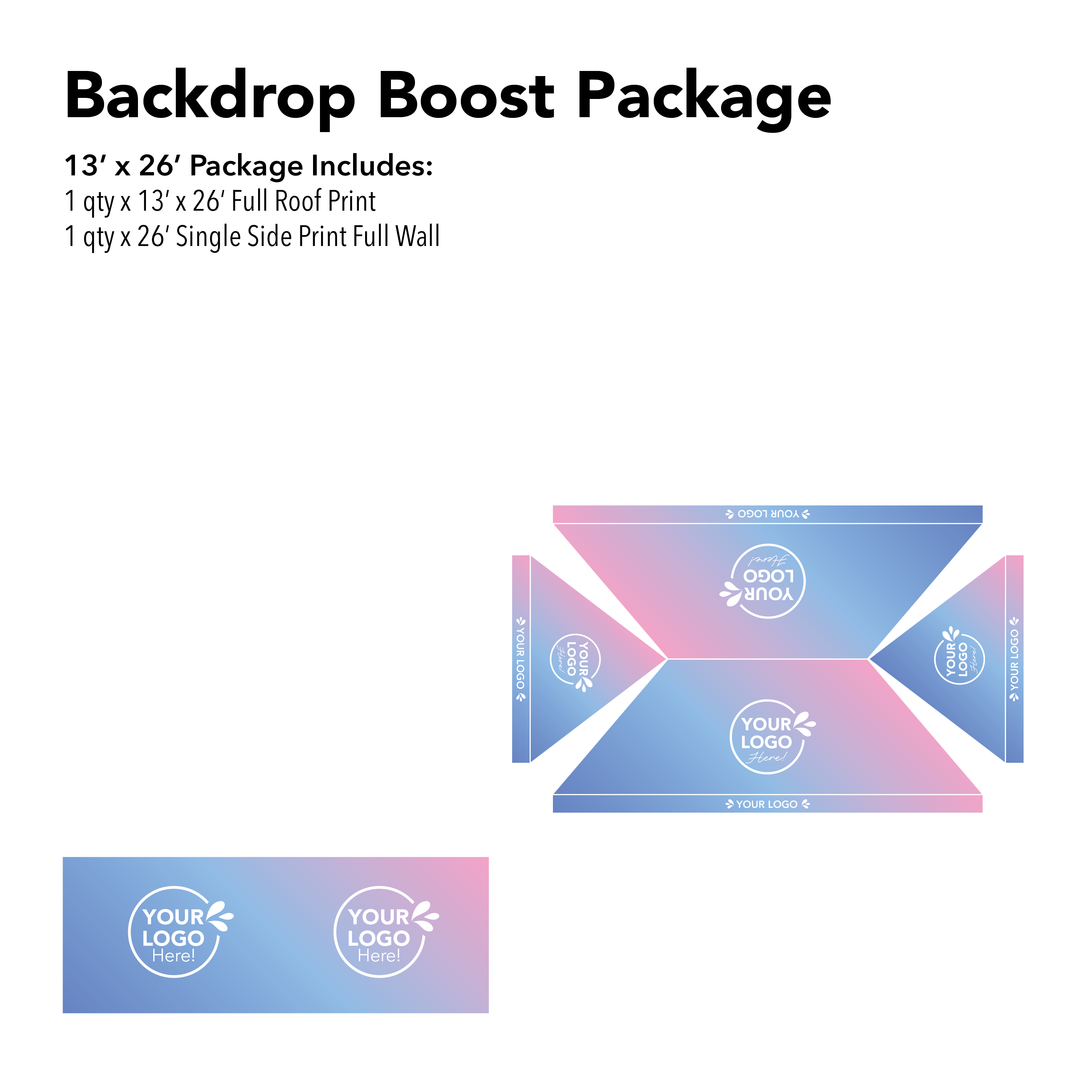 13' x 26' Custom Canopy Backdrop Boost Package Details