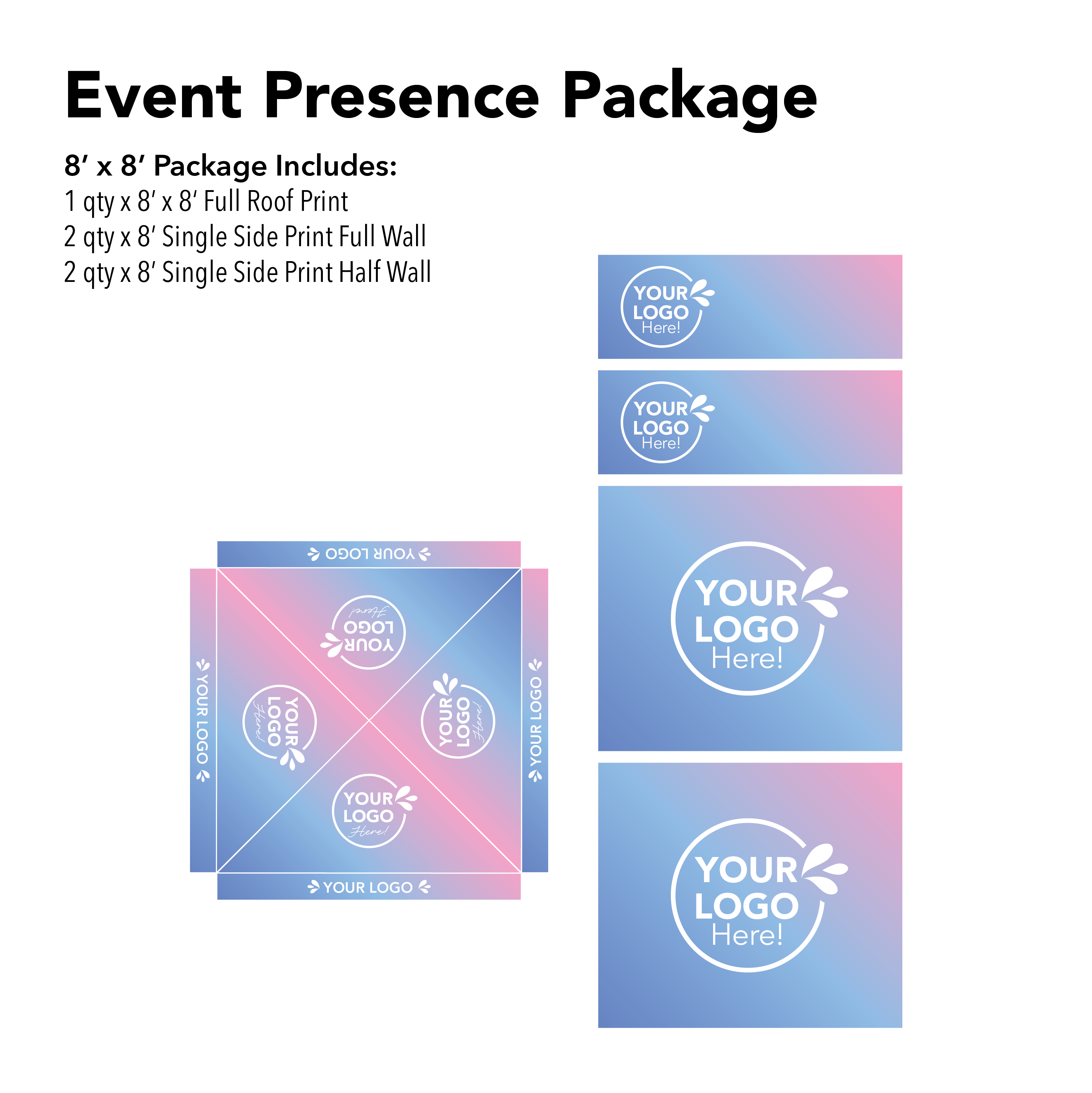 8' x 8' Custom Canopy Event Presence Package Details