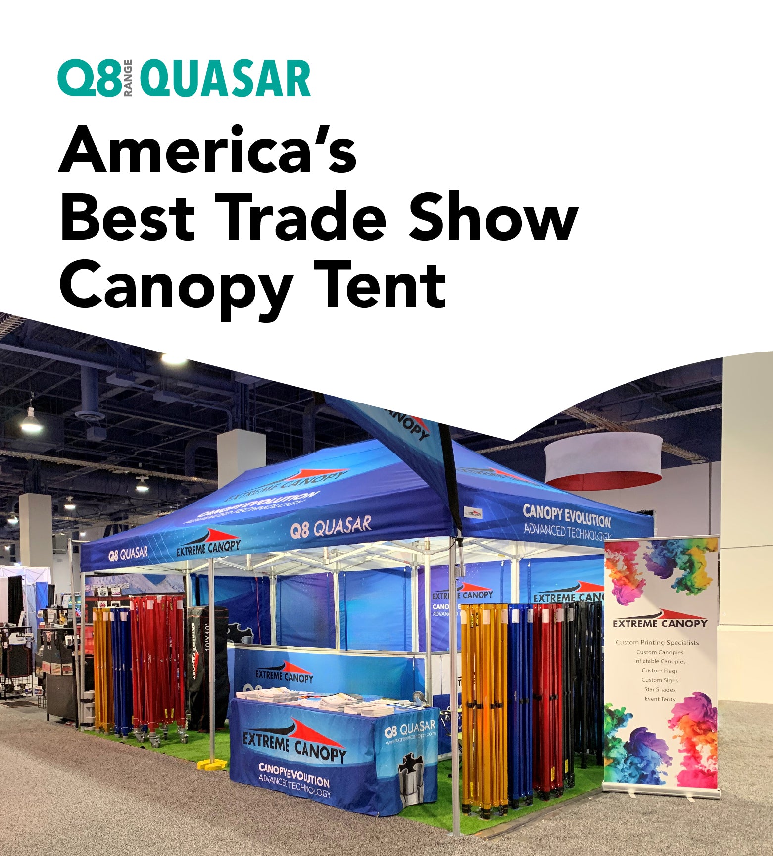 Q8 Quasar Canopy Tent Treade Show